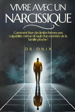 Vivre Avec Un Narcissique - Onix