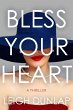 Bless Your Heart - Bild 1