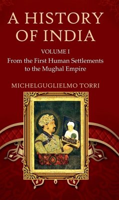 A History of India Volume 1 - Torri, Michelguglielmo