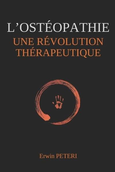 L'Ostéopathie Une Révolution Thérapeutique