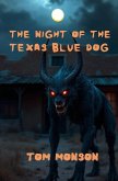 The Night of the Texas Blue Dog