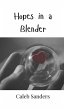 Hopes in a Blender - Bild 1