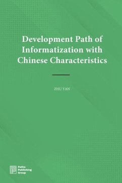 Development Path of Informatization with Chinese Characteristics - Zhu, Yan