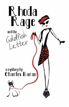 Rhoda Rage and the Goldfish Letter - Baran, Charles