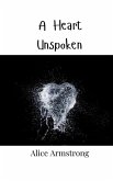 A Heart Unspoken