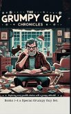 The Grumpy Guy Chronicles The Grumpy Guy Chronicles