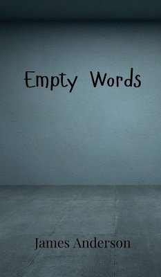 Empty Words - Anderson, James