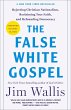 The False White Gospel - Bild 1