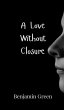 A Love Without Closure - Bild 1