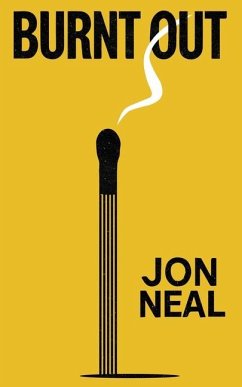 Burnt Out - Neal, Jon