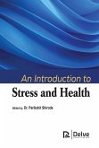 An Introduction to Stress and Health An Introduction to Stress and Health