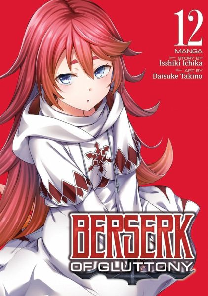 Berserk of Gluttony (Manga) Vol. 12 Berserk of Gluttony (Manga) Vol. 12