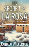 The Secret of La Rosa The Secret of La Rosa