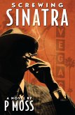 Screwing Sinatra Screwing Sinatra