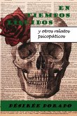 En tiempos líquidos y otros relatos psicopáticos