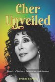 Cher Unveiled