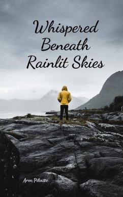 Whispered Beneath Rainlit Skies - Pilviste, Aron