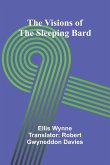 The Visions of the Sleeping Bard The Visions of the Sleeping Bard