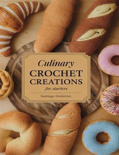 Cover Culinary Amigurumi Crochet Creations For Starters