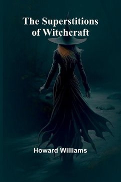Cover The Superstitions of Witchcraft