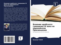 Cover Vliqnie arabskogo gumanizma IX weka na ewropejskoe Prosweschenie