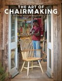 The Art of Chairmaking The Art of Chairmaking