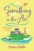 Something in the Air Something in the Air