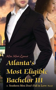Cover Atlanta's Most Eligible Bachelor III