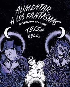 Cover Alimentar a Los Fantasmas (Premio Pulitzer) / Feeding Ghosts: A Graphic Memoir