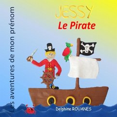 Jessy le Pirate - Rouanes, Delphine