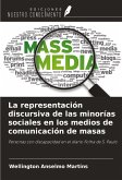 La representación discursiva de las minorías sociales en los medios de comunicación de masas