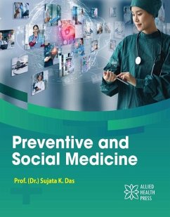 Preventive and Social Medicine - Das, Sujata K