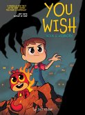 You Wish (Book 2): Wishborn You Wish (Book 2): Wishborn