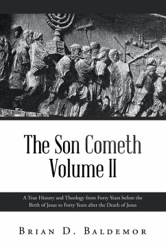 The Son Cometh Volume II The Son Cometh Volume II