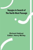 Voyages in Search of the North-West Passage Voyages in Search of the North-West Passage