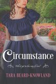 Circumstance Circumstance