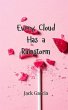 Every Cloud Has a Rainstorm - Bild 1