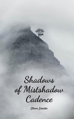 Shadows of Mistshadow Cadence - Lumiste, Eliora