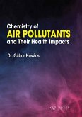 Chemistry of Air Pollutants and Their Health Impacts Chemistry of Air Pollutants and Their Health Impacts