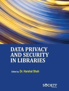 Data Privacy and Security in Libraries