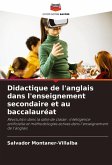 Didactique de l'anglais dans l'enseignement secondaire et au baccalauréat Didactique de l'anglais dans l'enseignement secondaire et au baccalauréat