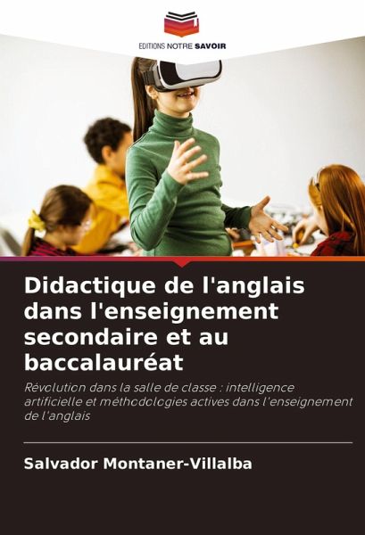 Didactique de l'anglais dans l'enseignement secondaire et au baccalauréat Didactique de l'anglais dans l'enseignement secondaire et au baccalauréat