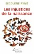 Les injustices de la naissance - Bild 1