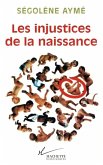 Les injustices de la naissance