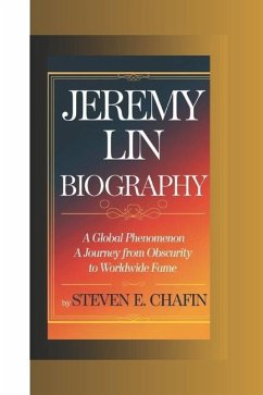 Jeremy Lin Biography - E Chafin, Steven