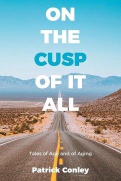On the Cusp of It All - Conley, Patrick