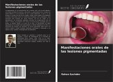 Manifestaciones orales de las lesiones pigmentadas