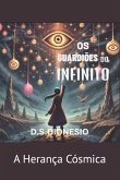 Os Guardiões do Infinito