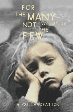 For The Many Not The Few Volume 40 - Various