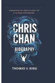 Chris Chan Biography